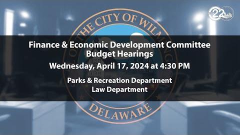 FY2025 Budget Hearings | Parks & Law | 4/17/2024