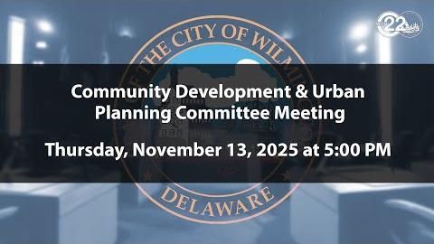 Community Development & Urban Planning Committee Meeting  | 11/13/2025