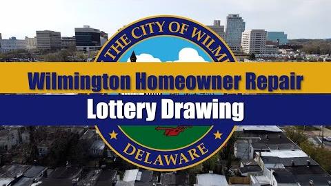 Wilmington Homeowner Repair Lottery | June 4, 2025